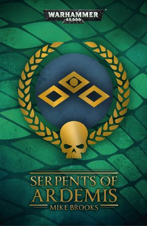 [Black Library Advent Calendar 2019 09] • Serpents of Ardemis